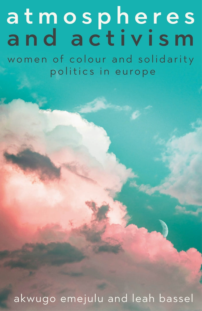 Cover image for Atmospheres and activism ISBN 9781526176073